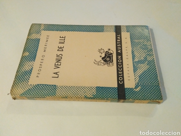 Libros de segunda mano: Las Venus de Ille / Pr&oacute;spero M&eacute;rim&eacute;e. Austral, 986. - Foto 2