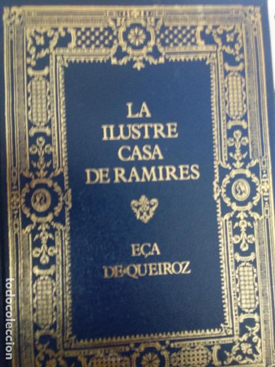 Libros de segunda mano: LA ILUSTRE CASA DE RAMIRES. E&Ccedil;A DE QUEIROZ. - Foto 1