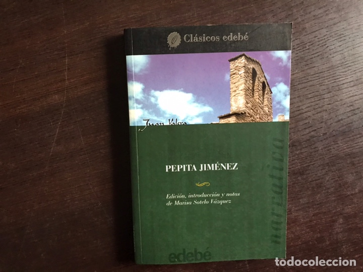 Libros de segunda mano: Pepita Jim&eacute;nez. Juan Valera. Cl&aacute;sicos Edeb&eacute; - Foto 1
