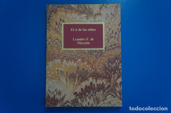 Libros de segunda mano: LIBRO DE EL SI DE LAS NI&Ntilde;AS DE LEANDRO F. DE MORATIN A&Ntilde;O 1986 DE EDITORIAL S.A.P.E. - Foto 1
