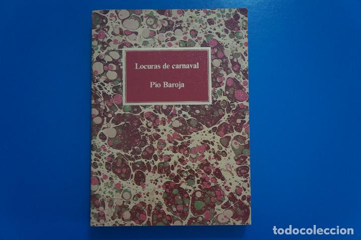 Libros de segunda mano: LIBRO DE LOCURAS DE CARNAVAL DE PIO BAROJA A&Ntilde;O 1986 DE EDITORIAL S.A.P.E. - Foto 1