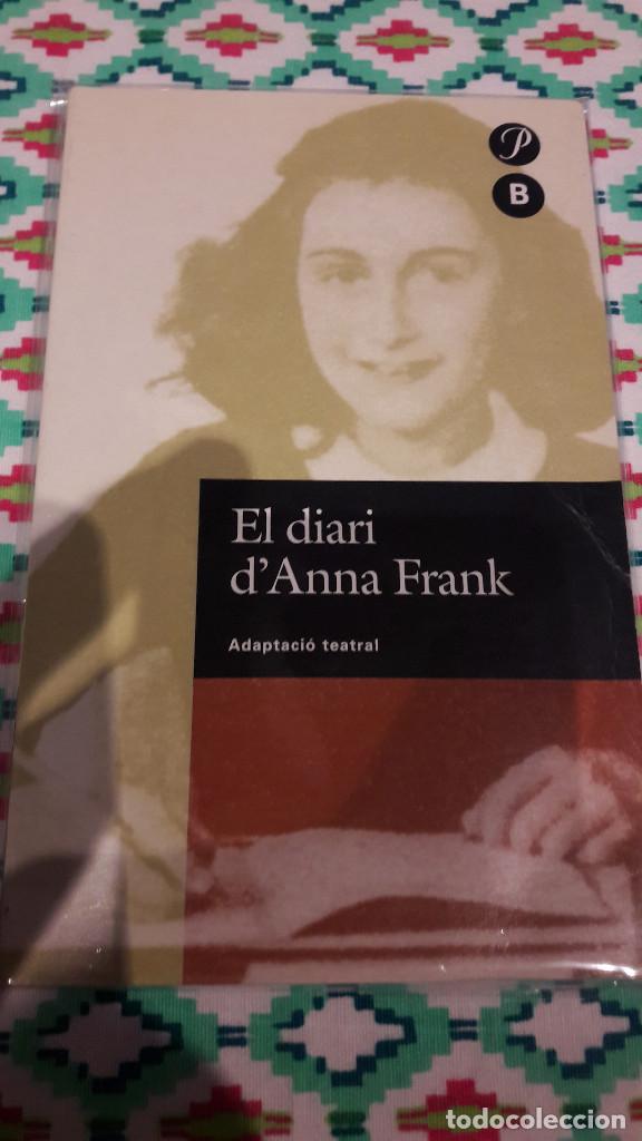 Libros de segunda mano: EL DIARI DANNA FRANK. ADAPTACI&Oacute; TEATRAL. PROA. CATAL&Agrave;. - Foto 1