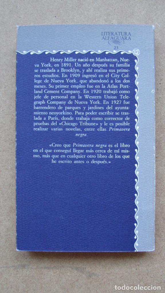 Libros de segunda mano: PRIMAVERA NEGRA HENRY MILLER ALFAGURA EDICIONES - Foto 2