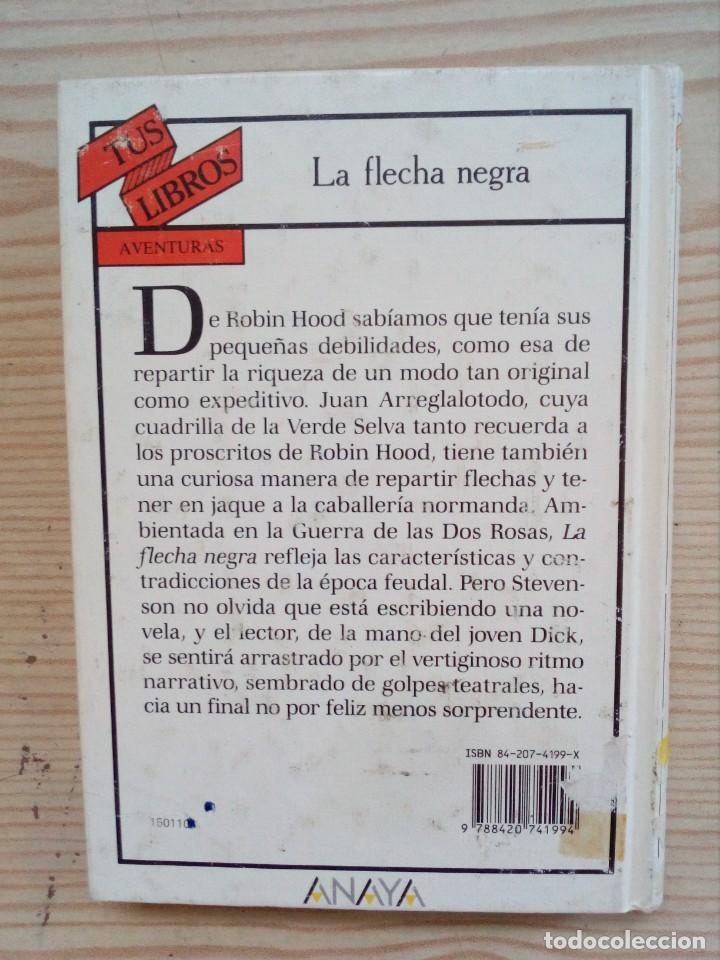 Libros de segunda mano: Tus Libros - La Flecha Negra - Anaya - 1991 - Foto 7