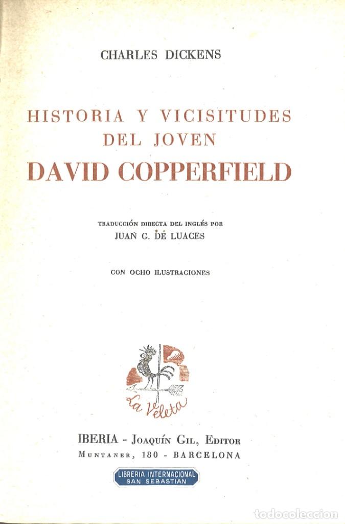 Libros de segunda mano: Charles Dickens. Historia de David Copperfield. 1943 - Foto 1