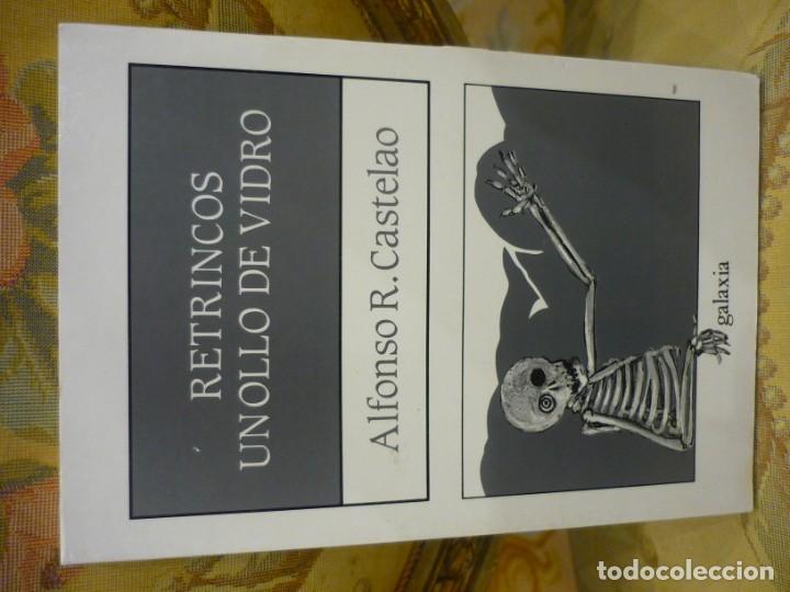 retrincos - un ollo de vidrio, de alfonso r. ca - Comprar Libros clásicos  en todocoleccion - 194972922