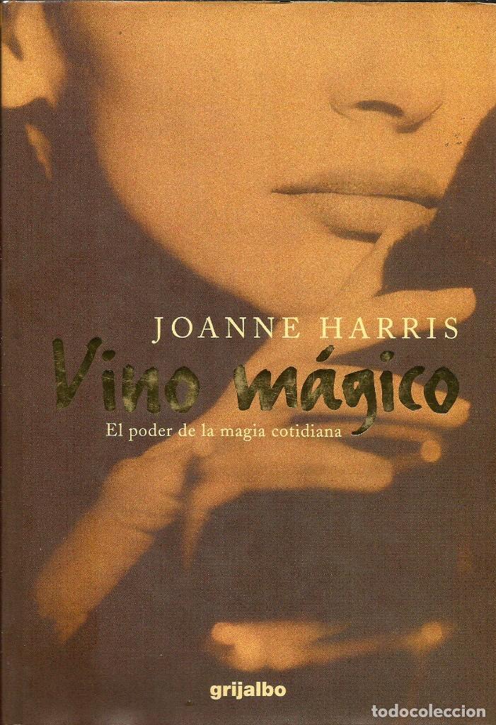 Libros de segunda mano: Vino m&aacute;gico. Joanne Harris - Foto 1