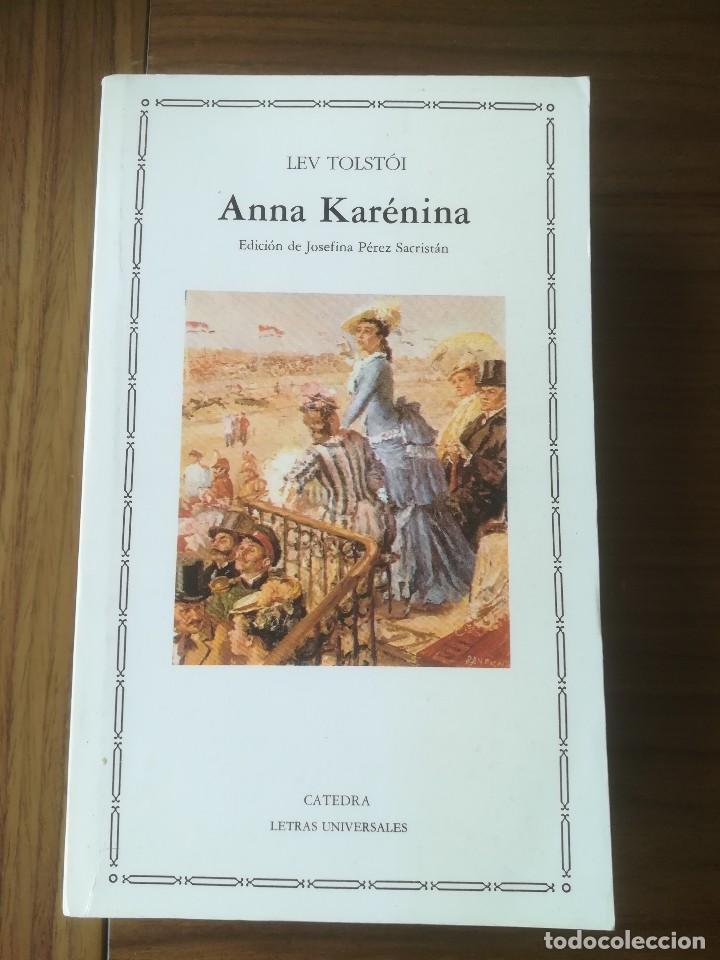 Libros de segunda mano: ANNA KARENINA - LEV TOLSTOI - ED.CATEDRA 2008 - Foto 1