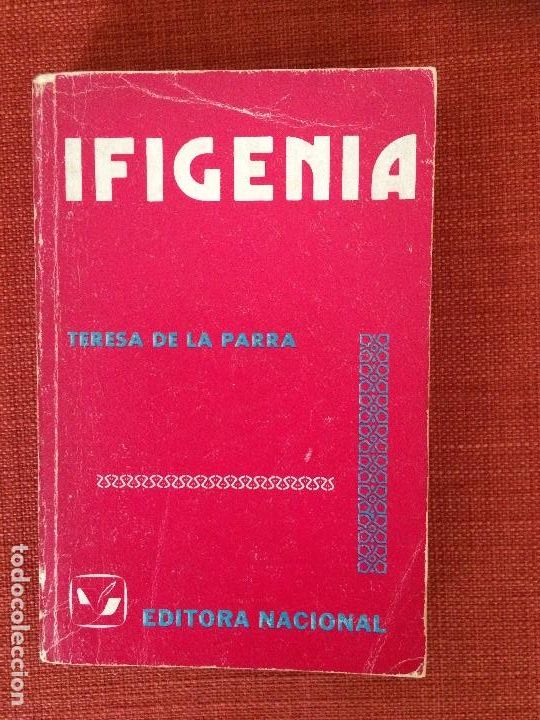 Libros de segunda mano: Ifigenia &ndash; Teresa de la Parra (ed. mexicana) - Foto 1