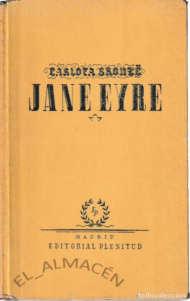 Libros de segunda mano: JANE EYRE (CARLOTA BRONTE, ED. DE 1949) SIN USAR - Foto 1