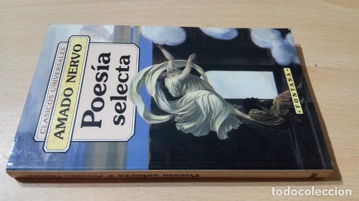 Libros de segunda mano: POESIA SELECTA - AMADO NERVO	FONTANA	M404 - Foto 1