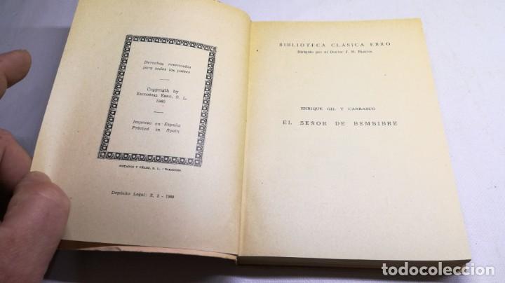 Libros de segunda mano: EL SE&Ntilde;OR DE BEMBIBRE - E GIL Y CARRASCO	CLASICOS EBRO ZARAGOZA	Z205 - Foto 4