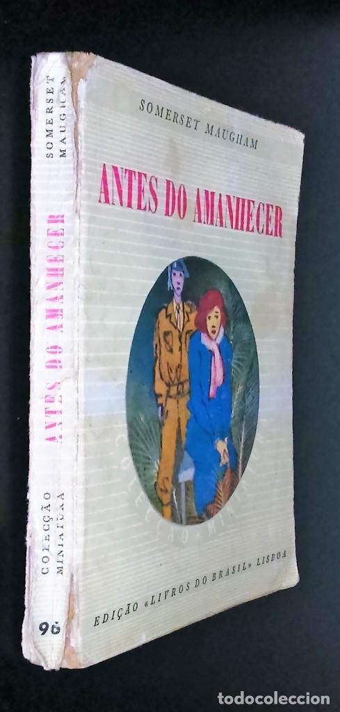 Libros de segunda mano: Antes do amanhecer de W. Somerset Maugham - Foto 3