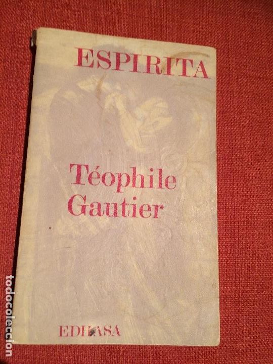 Libros de segunda mano: Espirita &ndash; T&eacute;ophile Gautier - Foto 1