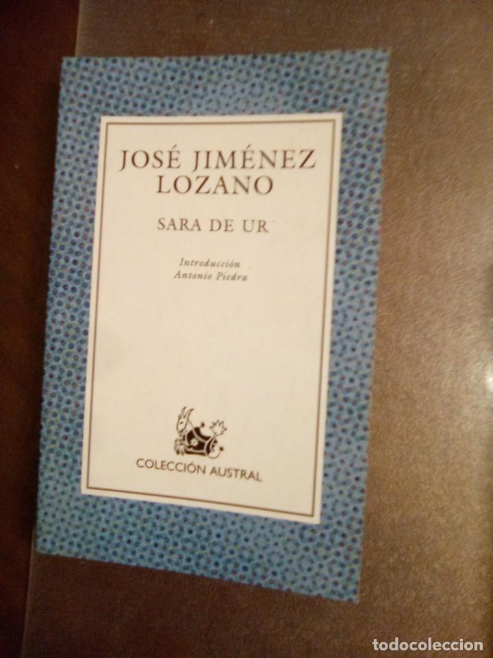 Libros de segunda mano: Jos&eacute; Jim&eacute;nez Lozano. Sara de Ur. - Foto 1