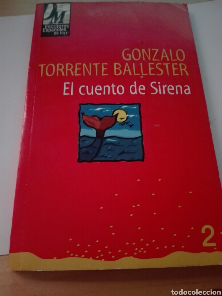 Libros de segunda mano: EL CUENTO DE SIRENA. GONZALO TORRENTE BALLESTER - Foto 1
