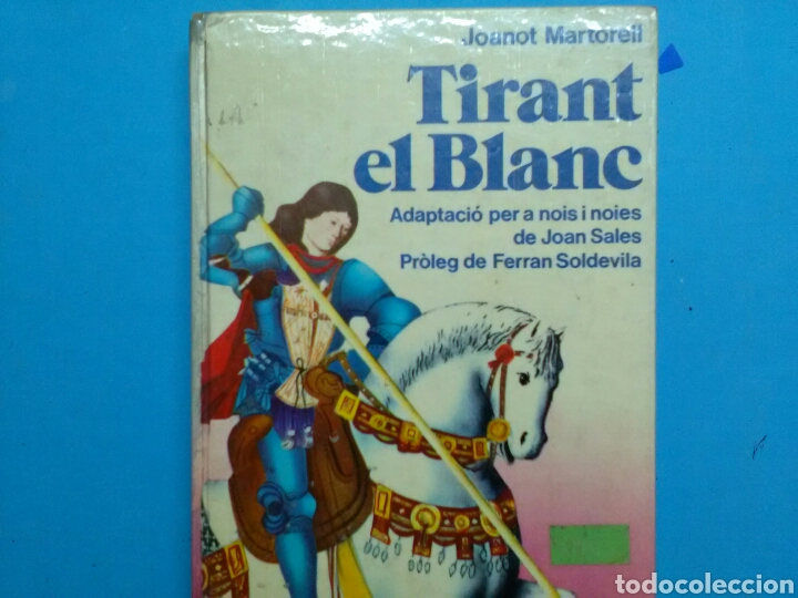 Libros de segunda mano: TIRANT EL BLANC .JOANOT MARTORELLEd.del Mall - Foto 1