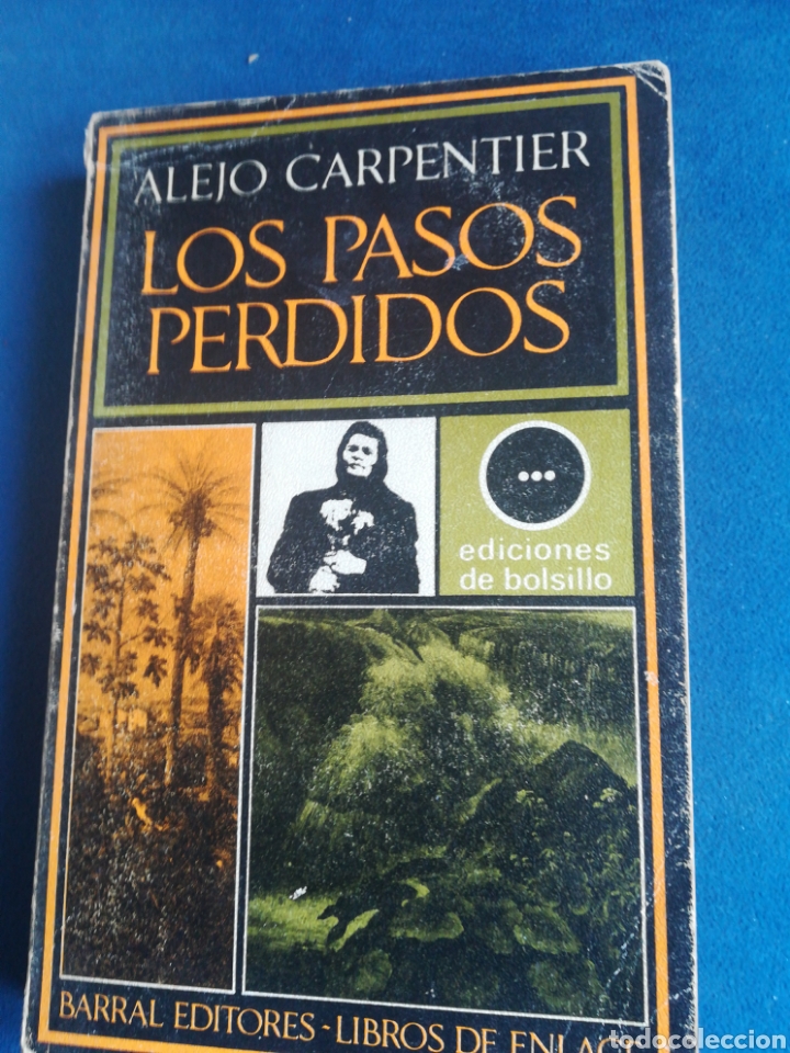 Libros de segunda mano: Los pasos perdidos Alejo Carpentier 1971 - Foto 1