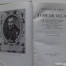 Libros de segunda mano: LIBRERIA GHOTICA. LUJOSA EDICIÓN DE OBRAS DE LOPE DE VEGA. MONTANER Y SIMON 1954. FOLIO.ILUSTRADO