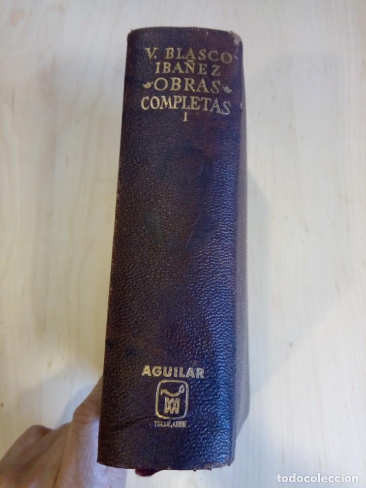 Libros de segunda mano: Obras completas I- V. Blasco Ib&aacute;&ntilde;ez. Ed. Aguilar - Foto 1
