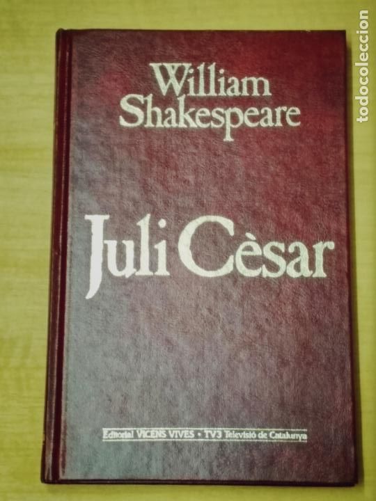 Libros de segunda mano: JULI C&Egrave;SAR - WILLIAM SHAKESPEARE - Foto 1