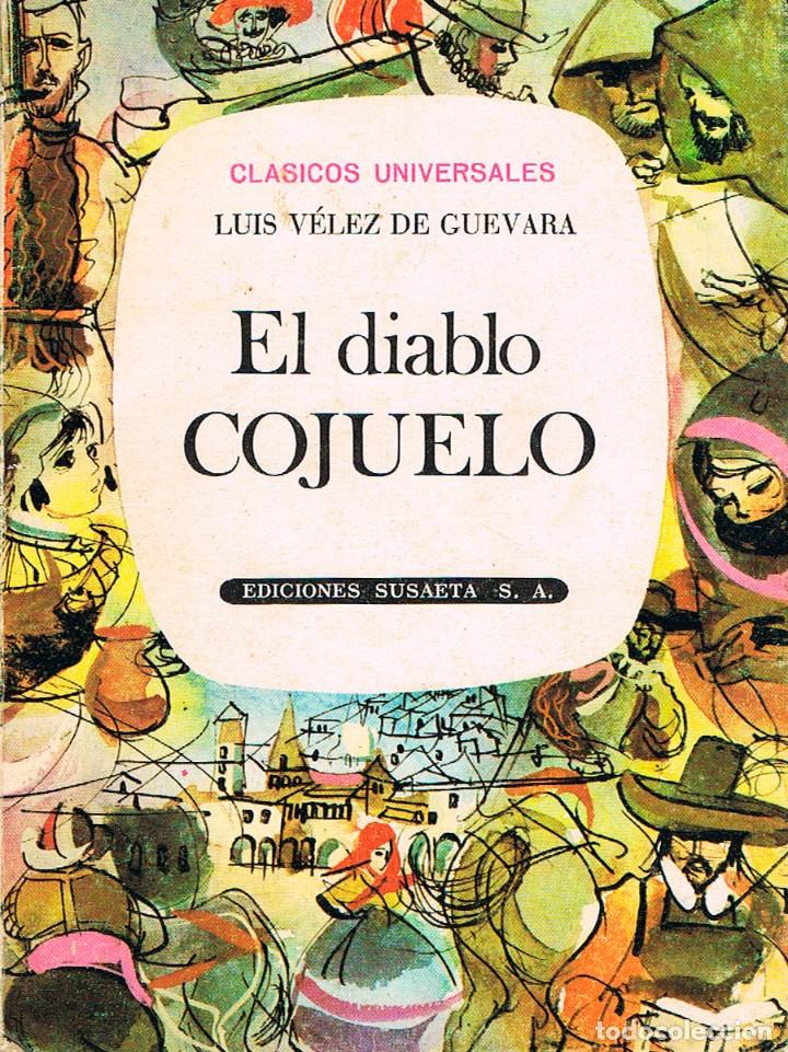 Libros de segunda mano: LUIS V&Eacute;LEZ DE GUEVARA : EL DIABLO COJUELO - Foto 1