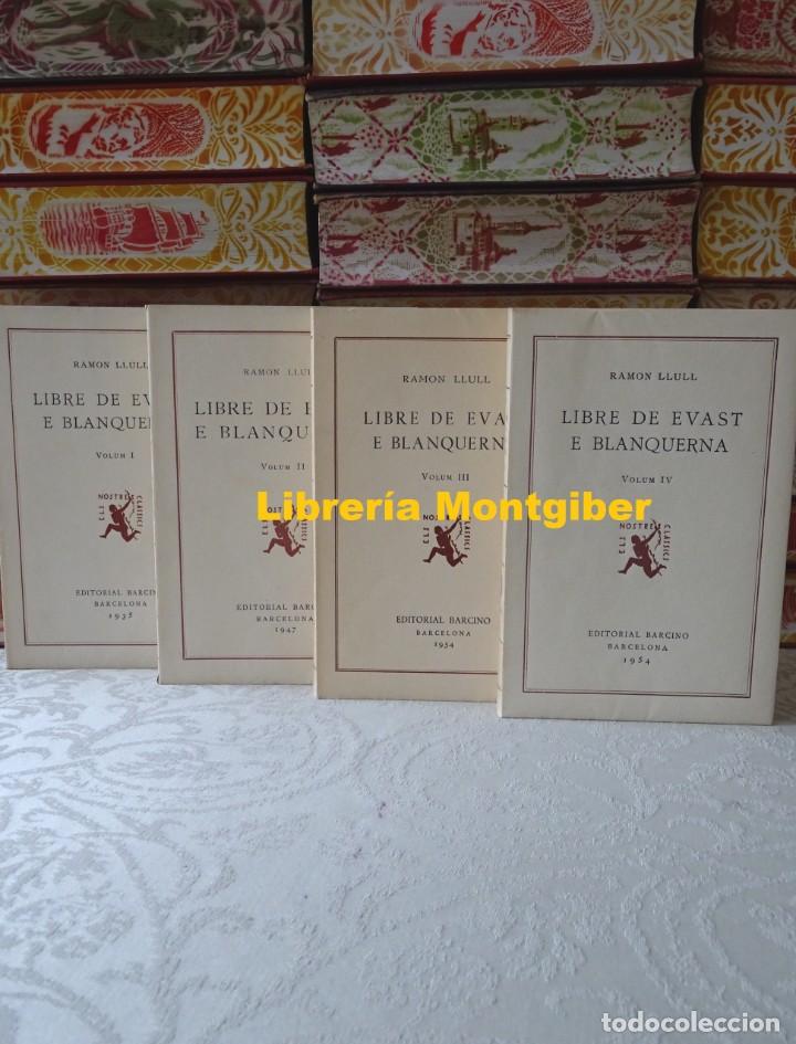 Libros de segunda mano: LIBRE DE EVAST E BLANQUERNA . 4 Vols.  Autor :  Llull, Ramon - Foto 1