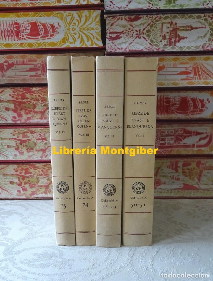 Libros de segunda mano: LIBRE DE EVAST E BLANQUERNA . 4 Vols.  Autor :  Llull, Ramon - Foto 2