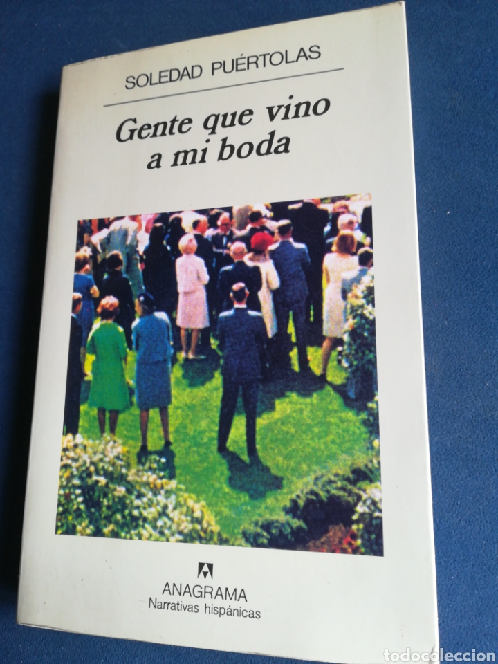Libros de segunda mano: Gente que vino a mi boda Soledad Puerto las 1998 - Foto 1