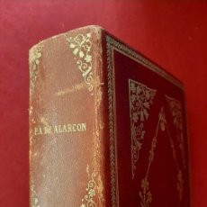 Libros de segunda mano: PEDRO ANTONIO DE ALARCON, OBRAS COMPLETAS, EDICIONES FAX, 1954
