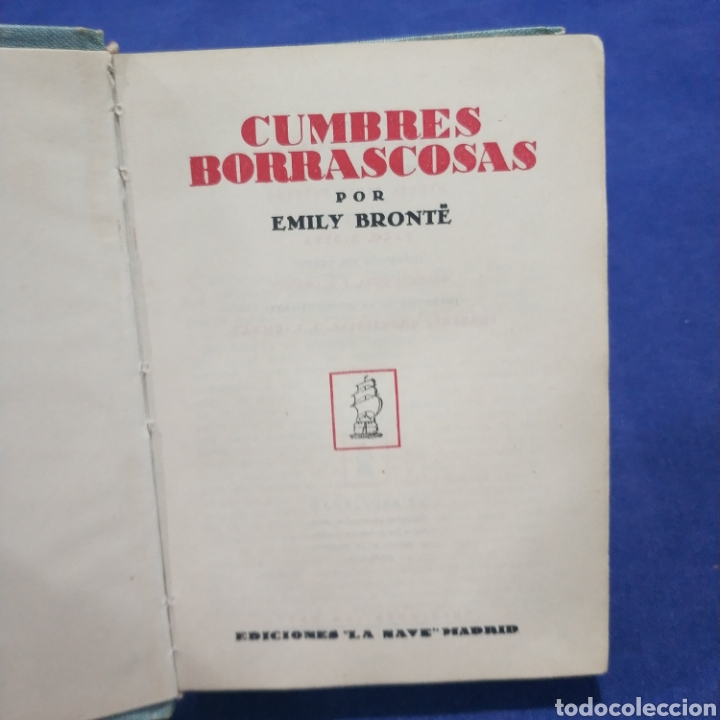 Libros de segunda mano: CUMBRES BORRASCOSAS - EMILY BRONTE - EDICIONES LA NAVE - Foto 3