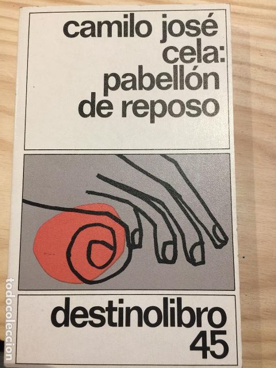 Libros de segunda mano: PABELLON DE REPOSO - Camilo Jos&eacute; Cela - Foto 1