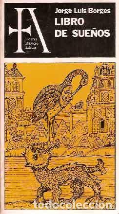 Libros de segunda mano: Borges, Jorge Luis -  Libro de Sue&ntilde;os - PRIMERA EDICI&Oacute;N - Foto 1