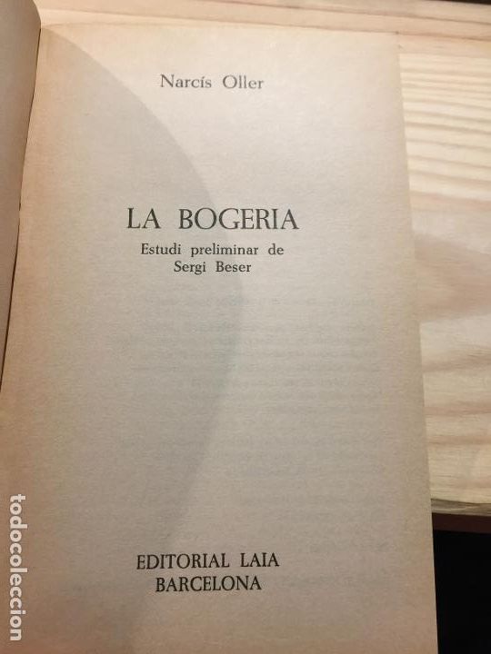 Libros de segunda mano: LA BOGERIA. - NARCIS OLLER - Foto 2