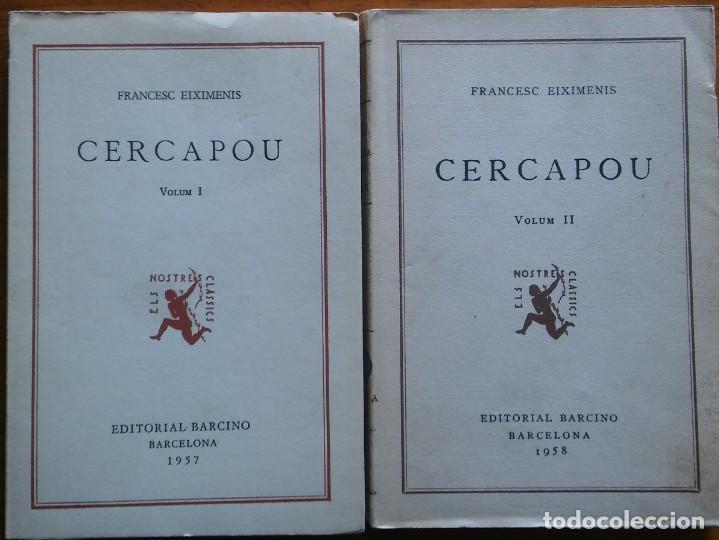 Libros de segunda mano: Cercapou, Francesc Eiximenis, Els nostres cl&agrave;ssics. 2 tomos - Foto 1