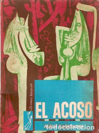 Libros de segunda mano: Carpentier, Alejo - El acoso - Foto 1