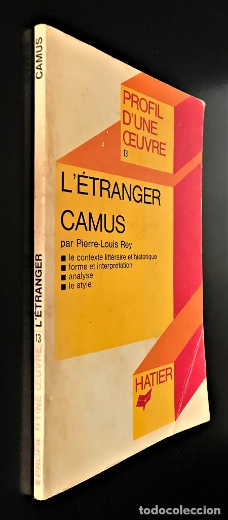 Libros de segunda mano: LEtranger - Camus par Pierre - Louis Rey - Foto 4