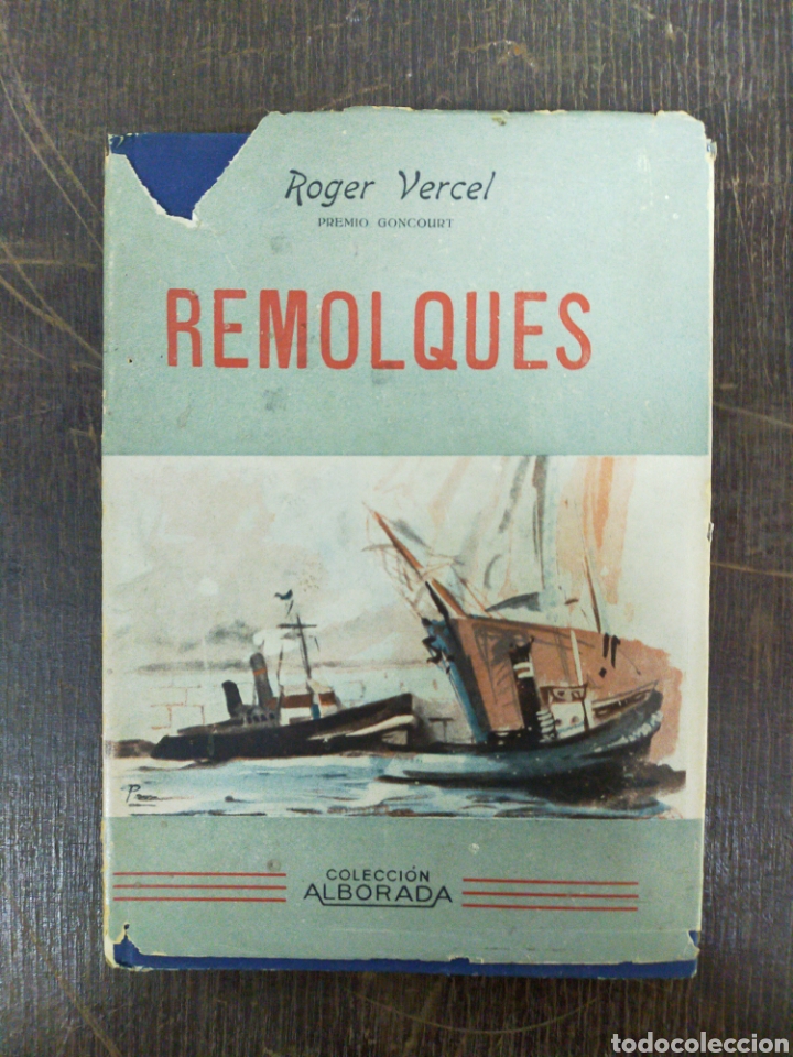 Libros de segunda mano: Remolques. Roger Vercel. Alborada. 1943 - Foto 1