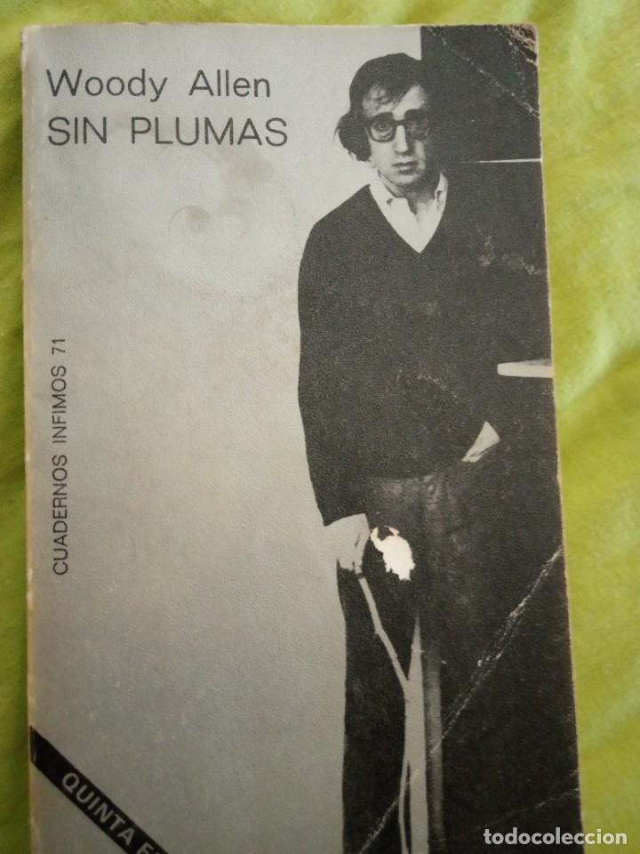 Libros de segunda mano: Woody Allen, sin plumas - Foto 1