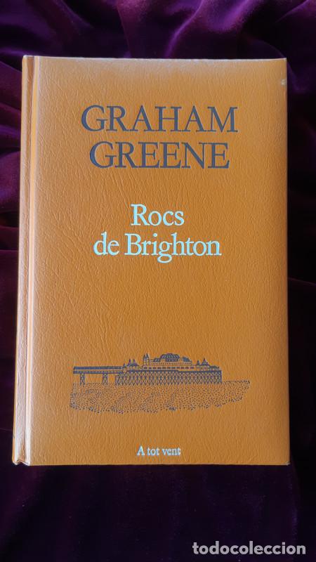 Libros de segunda mano: ROCS DE BRIGHTON - Graham Greene - Proa - A tot vent 1983 - Foto 1