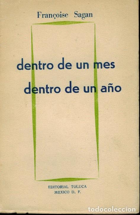 Libros de segunda mano: DENTRO DE UN MES DENTRO DE UN A&Ntilde;O - Foto 1