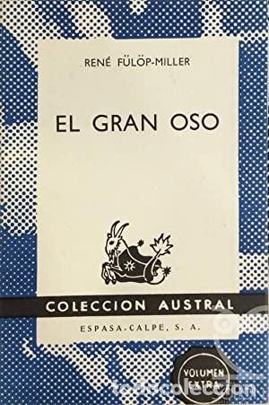 Libros de segunda mano: El Gran Oso. Ren&eacute; F&uuml;l&ouml;p-Miller - Foto 1