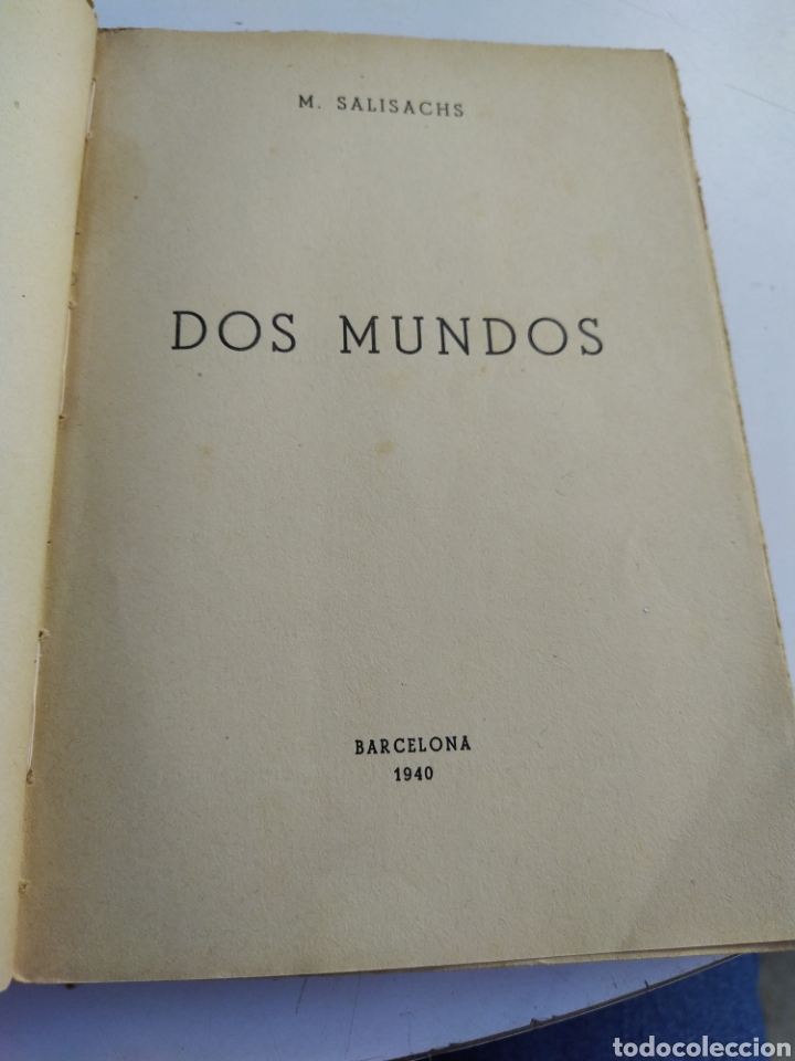 Libros de segunda mano: Dos mundos M Salisachs Barcelona 1940 - Foto 1