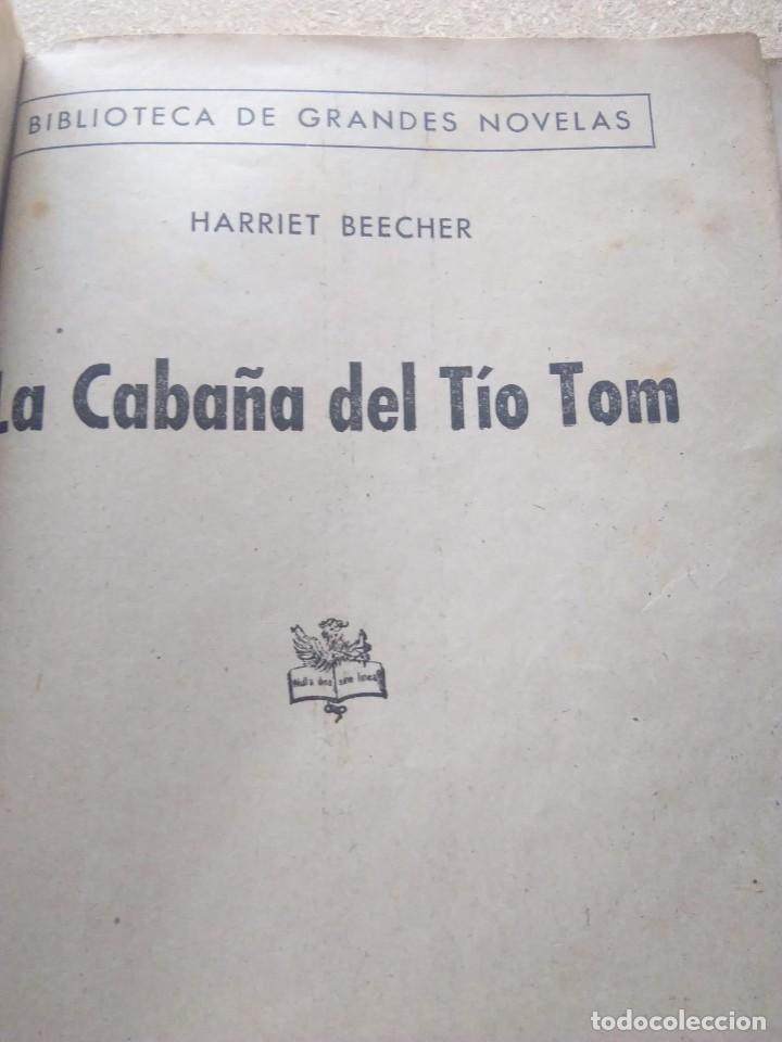 Libros de segunda mano: LA CABA&Ntilde;A DEL TIO TOM. H. BEECHER STOWE - Foto 2