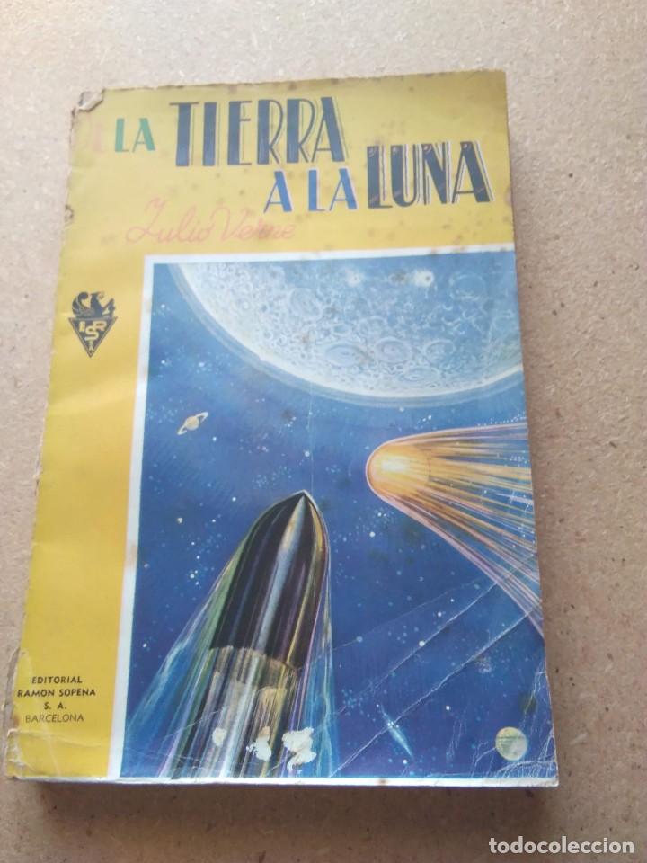 Libros de segunda mano: DE LA TIERRA A LA LUNA. JULIO VERNE. 1948 - Foto 1
