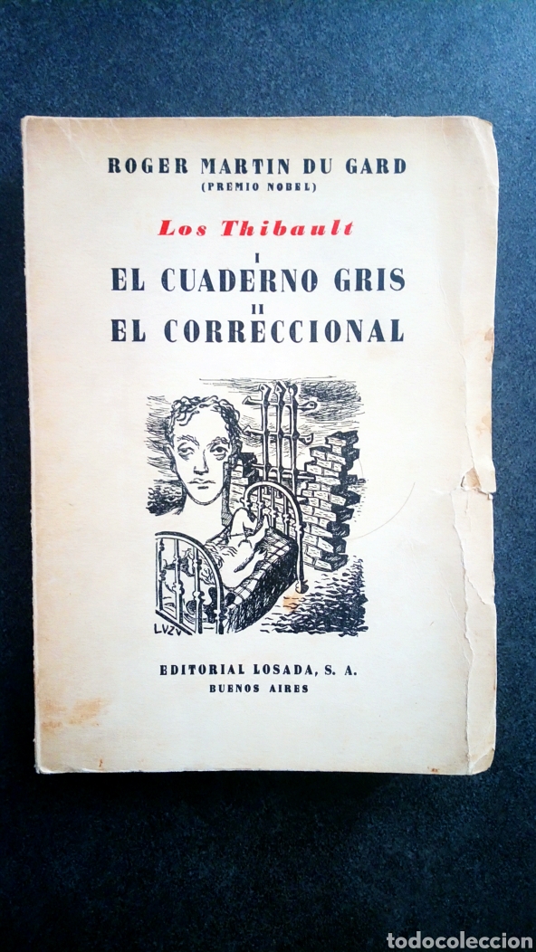 Libros de segunda mano: 3 Tomos de LOS THIBAULT. Martin Du Gard, Roger. Ed LOSADA. Intonsos. - Foto 2