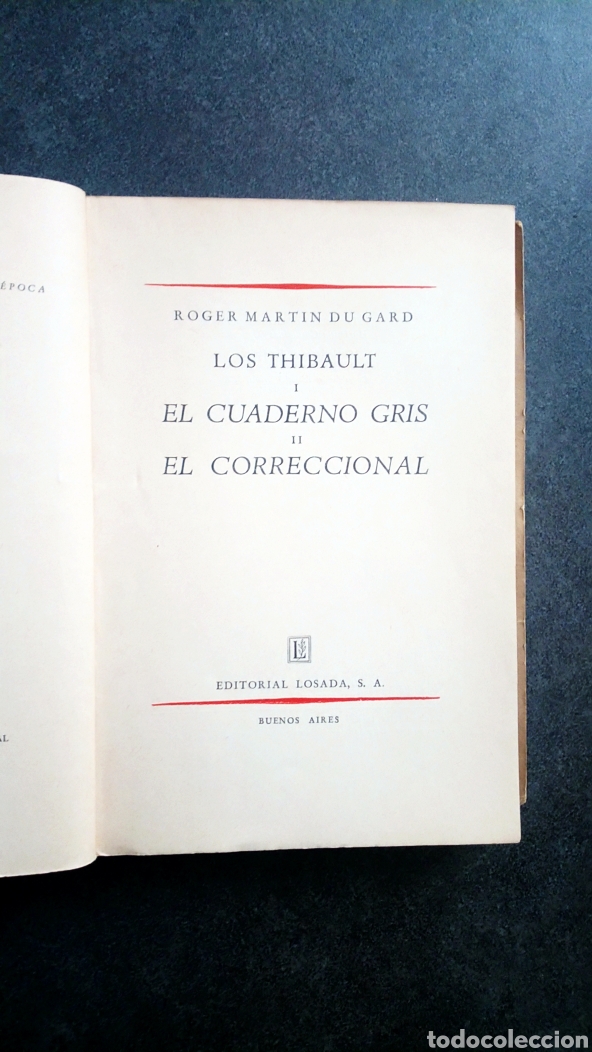Libros de segunda mano: 3 Tomos de LOS THIBAULT. Martin Du Gard, Roger. Ed LOSADA. Intonsos. - Foto 4