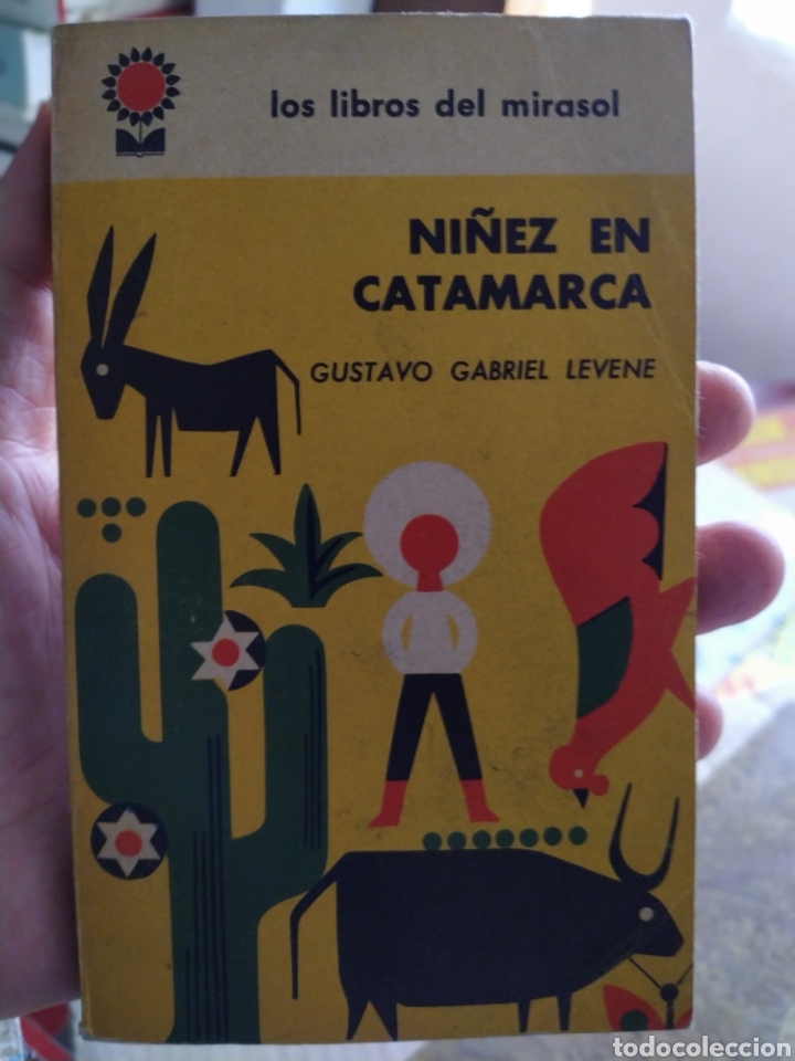 Libros de segunda mano: Ni&ntilde;ez en Catamarca Gustavo Gabriel Levene 1968 - Foto 1