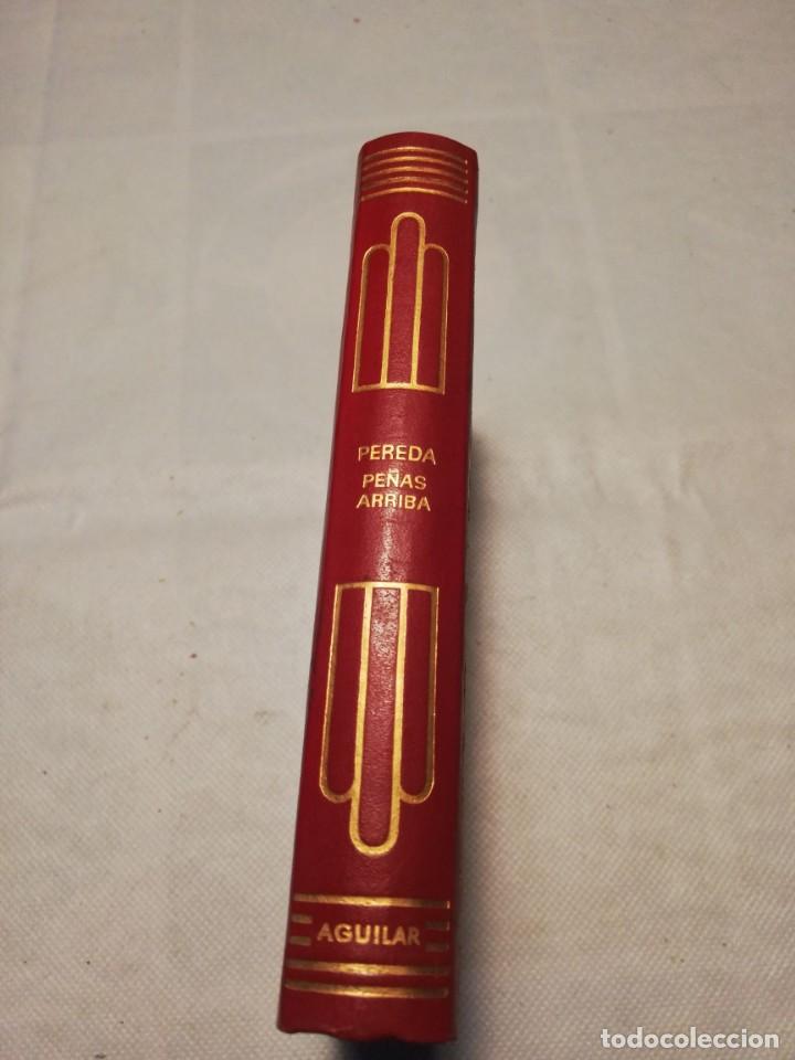 Libros de segunda mano: PE&Ntilde;AS ARRIBA. JOSE MARIA PEREDA. AGUILAR - Foto 2