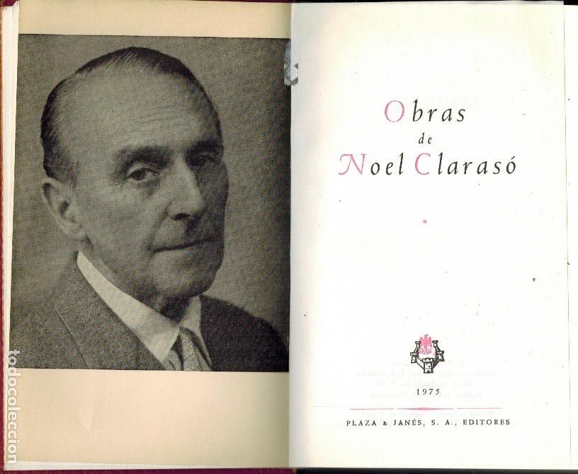 Libros de segunda mano: OBRAS DE NOEL CLARAS&Oacute; - Foto 1